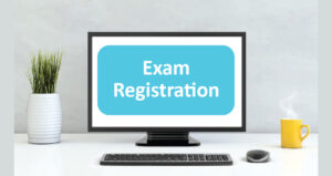 Registration and Exams